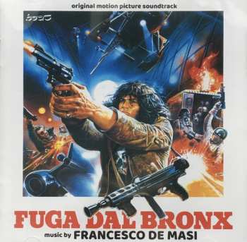 CD Francesco De Masi: Fuga Dal Bronx LTD