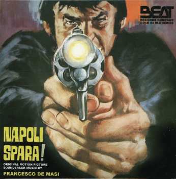 Album Francesco De Masi: Napoli Spara! (Original Motion Picture Soundtrack)