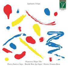 CD Francesco Negro Trio: Aspettando Il Tempo