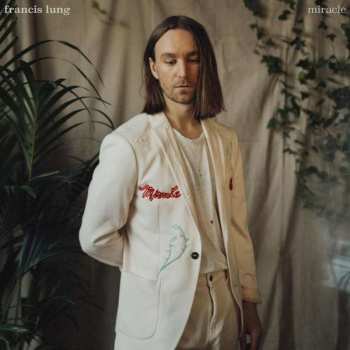Album Francis Lung: Miracle