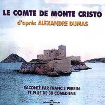 Album Francis Perrin: Le Comte De Monte Cristo