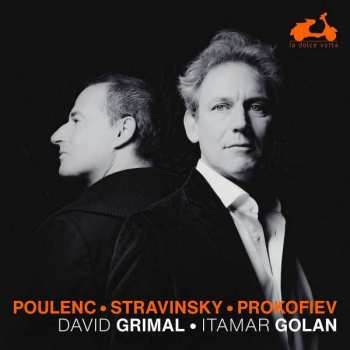 CD Francis Poulenc: David Grimal & Itamar Golan - Poulenc / Strawinsky / Prokofiev