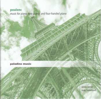Album Francis Poulenc: Music For Piano, Two Pianos And Four-Handed Piano