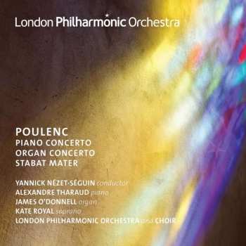 CD The London Philharmonic Orchestra: Piano Concerto, Concerto for Organ, String and Timpani & Stabat Mater