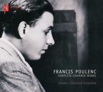 2CD Francis Poulenc: Complete Chamber Music