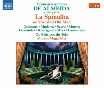 La Spinalba (Or The Mad Old Man)