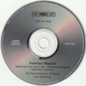 CD Francisco Mignone: Maracatu De Chico Rei · Festa Das Igrejas · Sinfonia Tropical