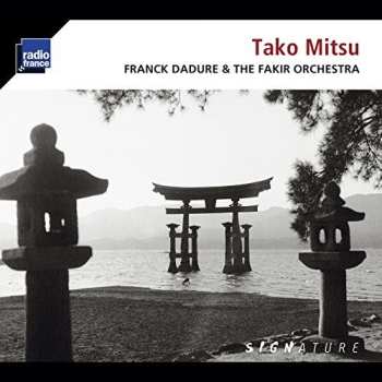 CD Franck Dadure: Tako Mitsu DIGI