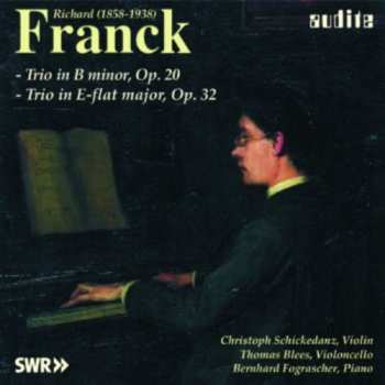 Album Franck / Schickedanz / Blees / Fograscher: Piano Trios