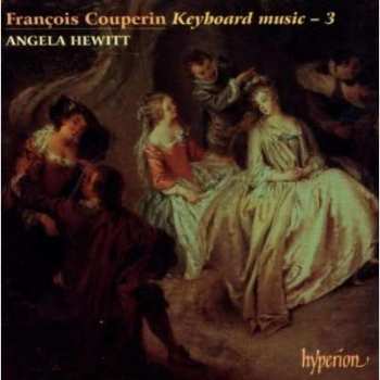 CD François Couperin: Couperin Keyboard Music 3