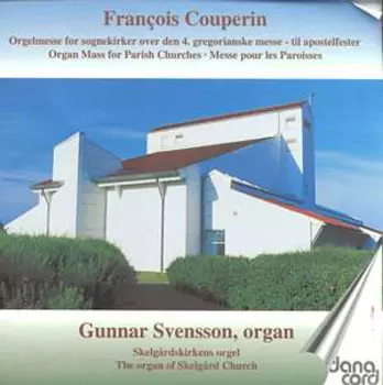 Messe A L'usage Ordinaire Des Paroisses = Mass For The Parishes