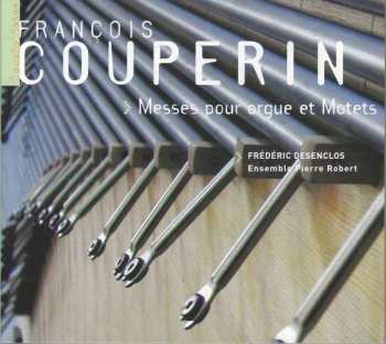 2CD François Couperin: Messes Pour Orgue Et Motets DIGI