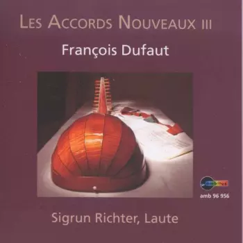 Sigrun Richter - Les Accords Nuveaux Iii