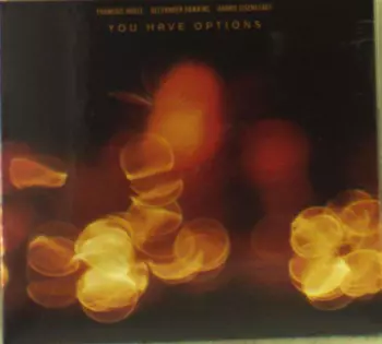 Alexander Hawkins: You Have Options