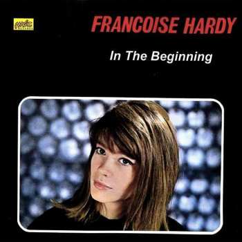 CD Françoise Hardy: In The Beginning