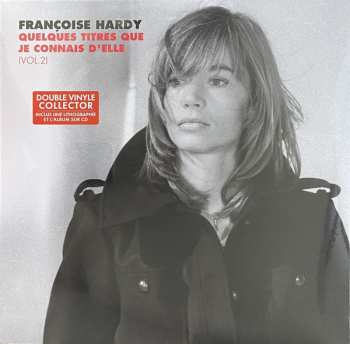 2LP/CD Françoise Hardy: Quelques Titres Que Je Connais D'elle (Vol. 2)