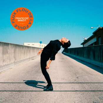 CD Françoiz Breut: Flux Flou De La Foule