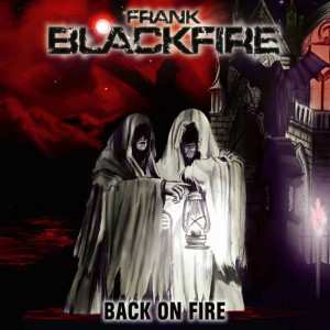 Album Frank Blackfire: Back on Fire