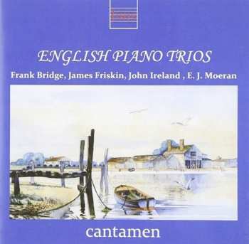 CD Frank Bridge: English Piano Trios 