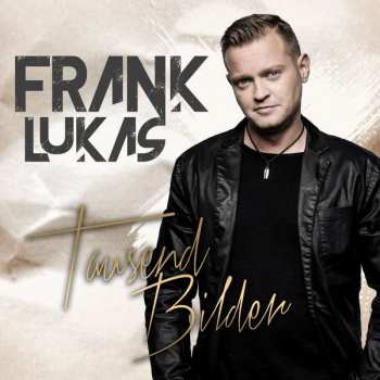 LP Frank Lukas: Tausend Bilder LTD | NUM