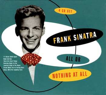 4CD/Set di cofanetti Frank Sinatra: All Or Nothing At All