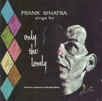 CD Frank Sinatra: Frank Sinatra Sings For Only The Lonely