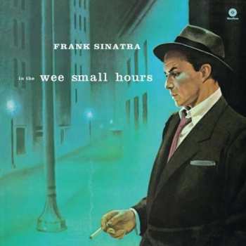 LP Frank Sinatra: In The Wee Small Hours LTD