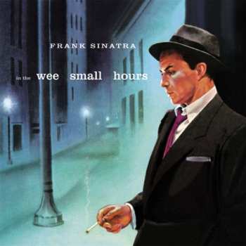 CD Frank Sinatra: In The Wee Small Hours DIGI