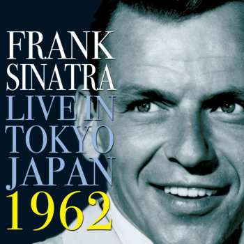 CD Frank Sinatra: Live In Tokyo Japan 1962