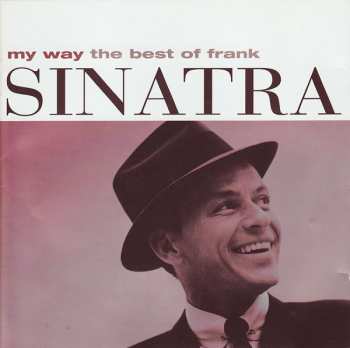 CD Frank Sinatra: My Way (The Best Of Frank Sinatra)