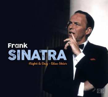 2CD Frank Sinatra: Night & Day - Blue Skies