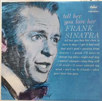 LP Frank Sinatra: Tell Her You Love Her