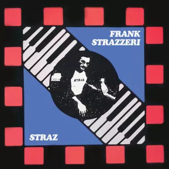 Frank Strazzeri: Straz