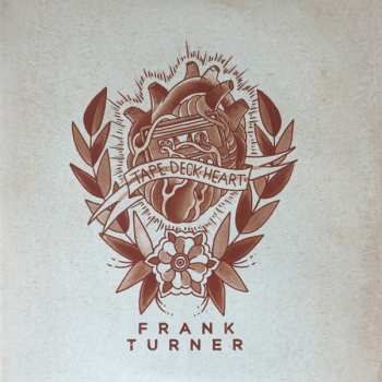 2LP Frank Turner: Tape Deck Heart: Tenth Anniversary Edition CLR | LTD