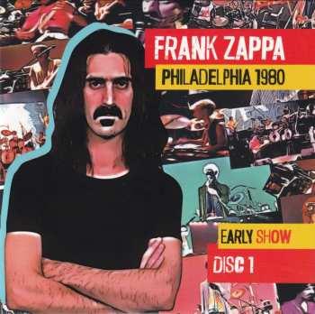 4CD/Set di cofanetti Frank Zappa: Philadelphia 1980