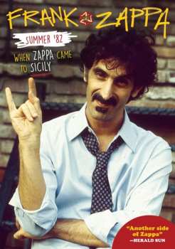 Album Frank Zappa: Summer '82, When Zappa Came To Sicily