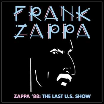 4LP/Set di cofanetti Frank Zappa: Zappa '88: The Last U.S. Show CLR | LTD