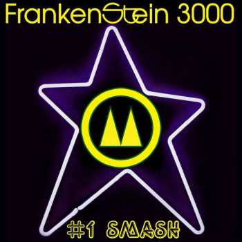 Album Frankenstein 3000: #1 Smash