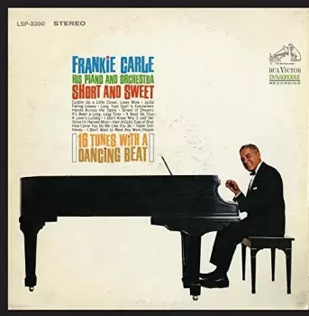 Frankie Carle And His Orchestra: Short And Sweet