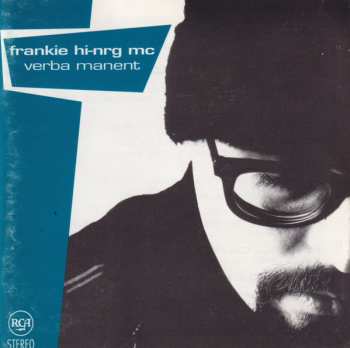 Album Frankie HI-NRG MC: Verba Manent