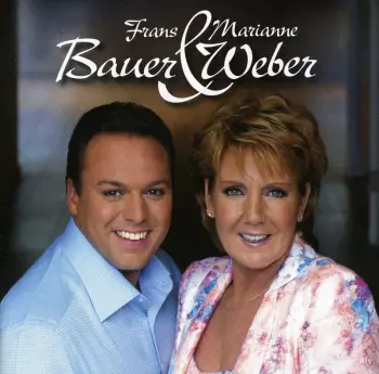Frans Bauer & Marianne Weber
