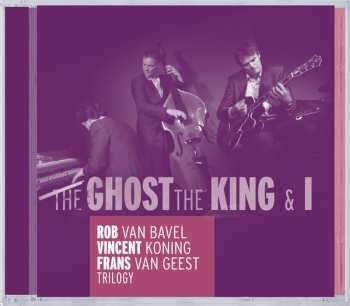 Album Frans Van Geest: The Ghost The King And I