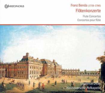 CD František Benda: Flötenkonzerte In E,g,a