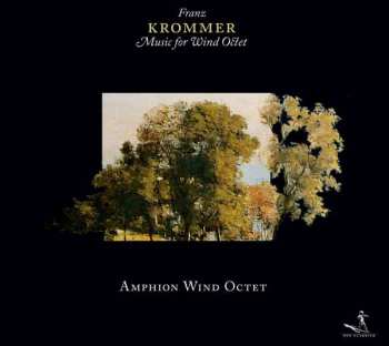 CD František Vincenc Kramář - Krommer: Music For Wind Octet