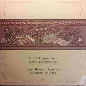 LP František Xaver Brixi: Missa Pastoralis / Vánoční Muzika