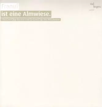 Franui: Ist Eine Almwiese.