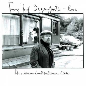 2CD Franz Josef Degenhardt: Live/Aus Diesem Land Sind Meine Lieder