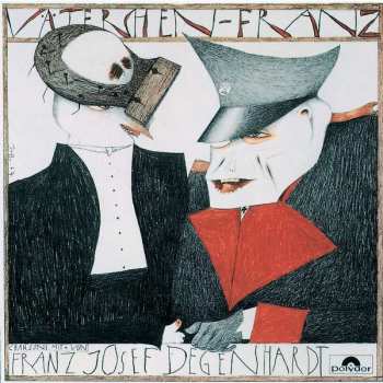 CD Franz Josef Degenhardt: Väterchen Franz