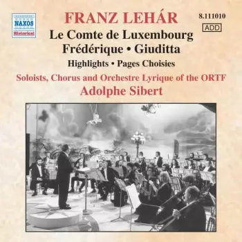 Franz Lehár: Operetten-highlights