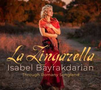 CD Franz Liszt: Isabel Bayrakdarian - La Zingarella